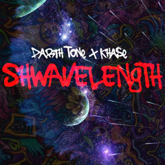 Khase + Darth Tone - Shwavelength