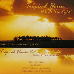 Tropical House Volume 3, Side A - Mr. Annand (May 2000)