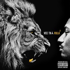Vee Tha Rula - RULA 2 (Mixtape)