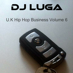 DJ Luga UK Hip Hop Business Volume 6.MP3
