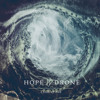 Hope Drone - Every End Is Fated In Its Beginning