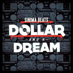 Dollar and a Dream