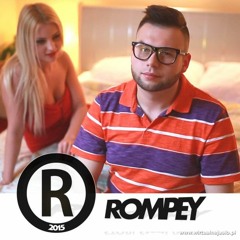 Rompey - Mała Ty Już Nie Pij