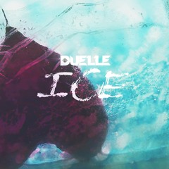 Duelle - ICE