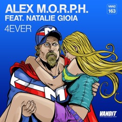 01-Alex M.O.R.P.H ft. Natalie Gioia - 4ever (Original mix)