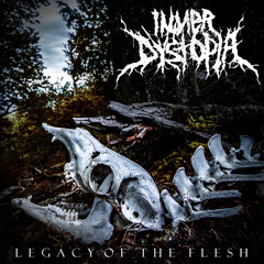 10 - Legacy Of The Flesh