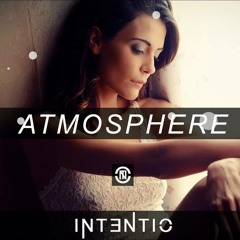 Intentio - Atmosphere  [FREE IN DESC.]