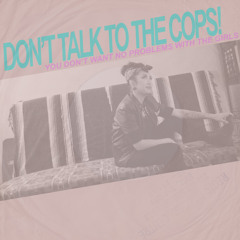 You Don't Want No Problems With The Girls