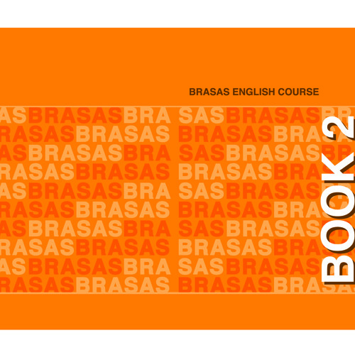 Stream BRASAS English Course  Listen to Book 2 playlist online