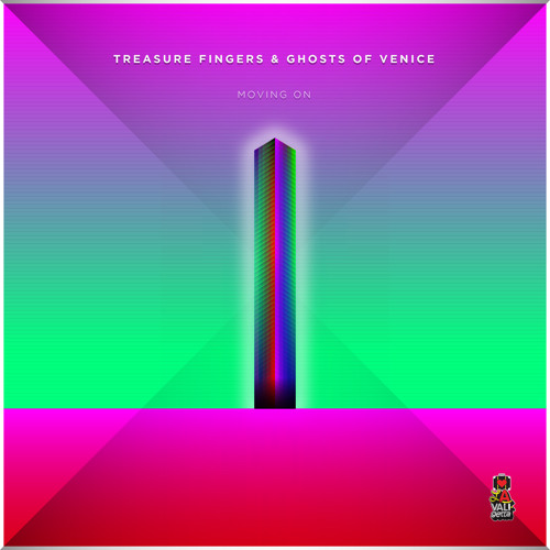 Treasure Fingers & Ghosts Of Venice - Moving On (Warehouse Mix)