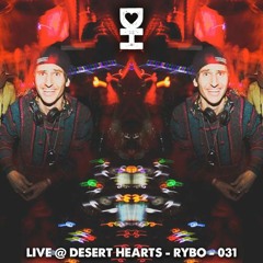 Live @ Desert Hearts - RYBO - 031