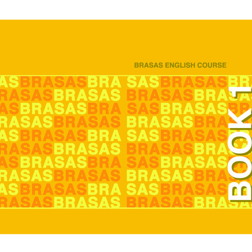 Stream BRASAS English Course  Listen to Book 1 playlist online for free on  SoundCloud