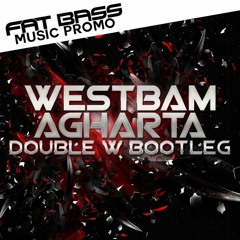 Westbam - Agharta ( Double W Bootleg ) ( support Dj X-meen )