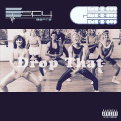 GENE - E-OUS & ESPY - Drop That (Original Mix)