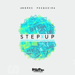 Andres Pesqueira – Step Up (Original Mix)