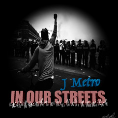 In Our Streets