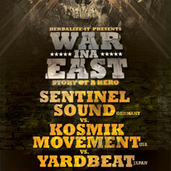 Kosmik Movements vs Sentinel vs Yardbeat War Ina East 3/30/13
