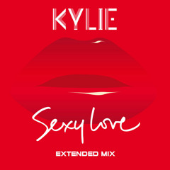 Kylie - Sexy Love (Extended Mix)
