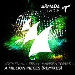Jochen Miller feat. Hansen Tomas - A Million Pieces (JAGGS Remix) [David Guetta - DJ Mix 252]