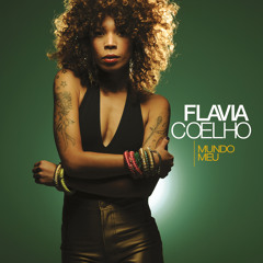 Flavia Coelho - Flavia Coelho Feat Woz Kaly