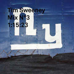 Tim Sweeney Mix N°3