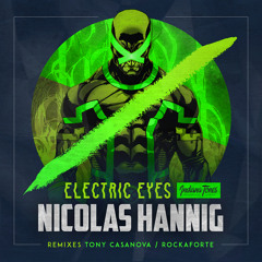 Nicolas Hannig - Electric Eyes (Original Mix) OUT NOW