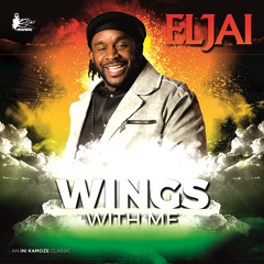 Eljai - Wings With Me (Jahmix Entertainment) April 2015