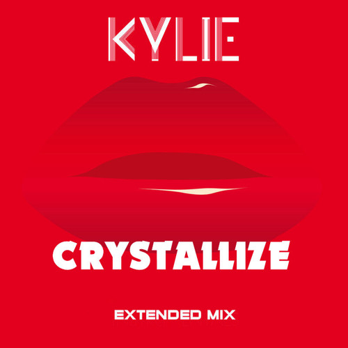 Kylie - Crystallize (Extended Mix)