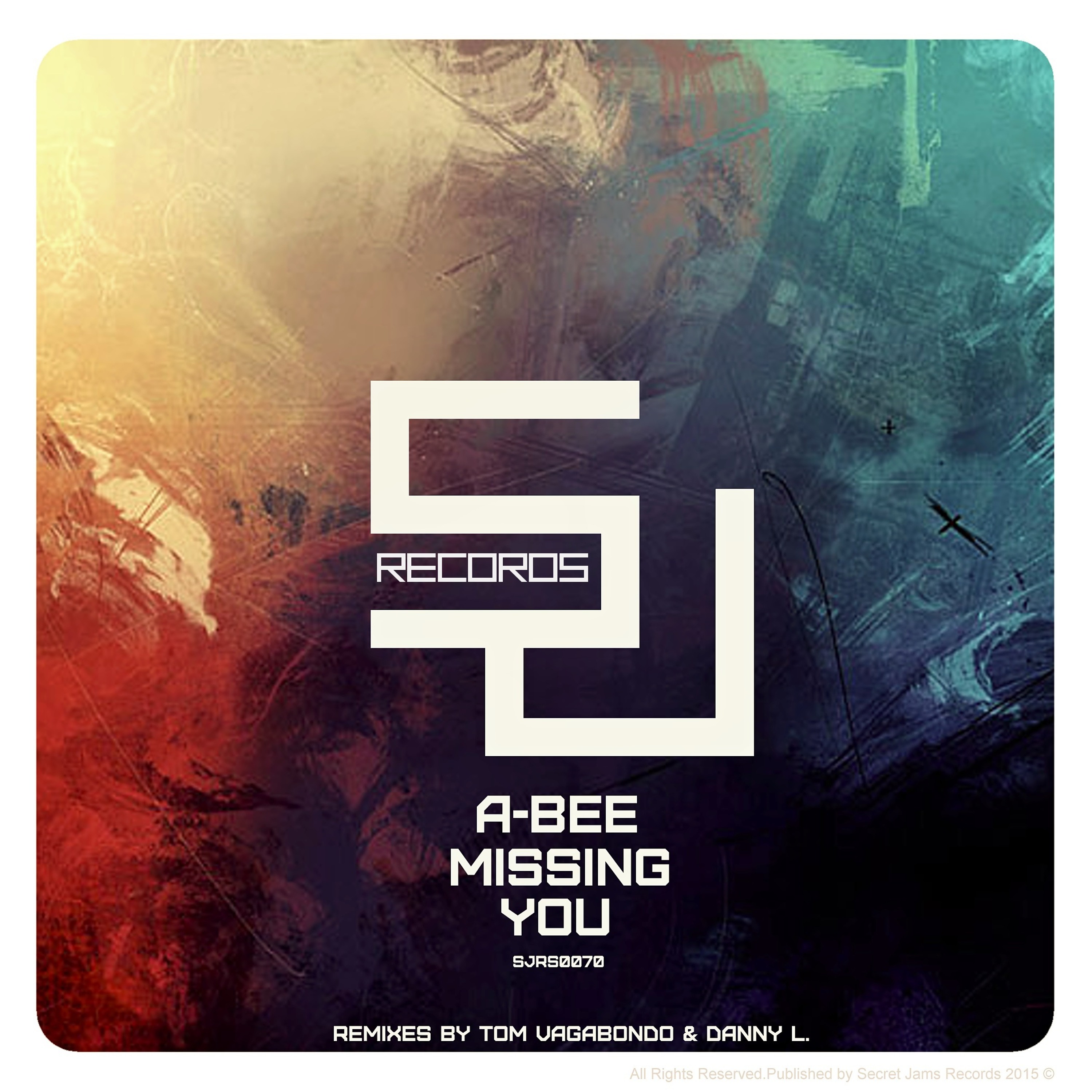 Out Now - A-Bee - Missing You (Danny L. Remix) [SJRS0070] - Release Date - 05.06.2015 episode artwork