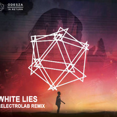 Odesza - White Lies (Lelectrolab remix) [FREE DOWNLOAD]