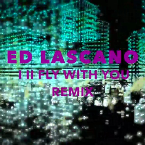 Stream Ed Lascano Feat Gigi D Agostino - I ll Fly With You ( Original Remix  ) by Edlascano | Listen online for free on SoundCloud