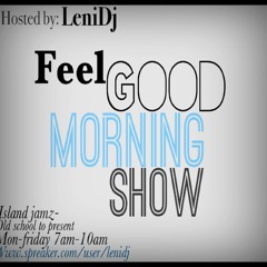 "Feel Good Morning Show" - "Feel Good Morning Show" Episode#342