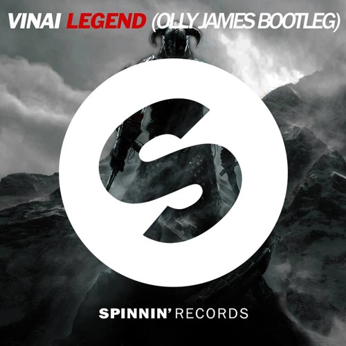 VINAI - Legend (Olly James Bootleg)