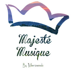 Majeste Musique#09 [On stop le break]
