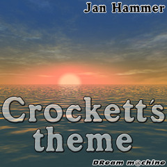 Crockett's theme (Jan Hammer)