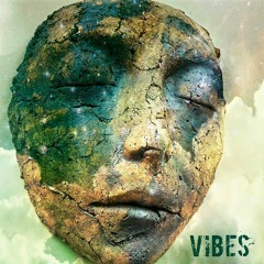 Vibes // Don't F Up The Bass