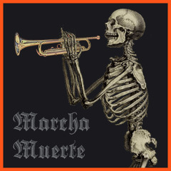 Marcha Muerte