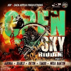 OPEN SKY RIDDIM [PREVIEW]