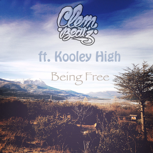 Being Free (feat. Kooley High)