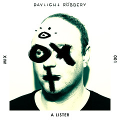 Daylight Robbery Records - A Lister Podcast 001