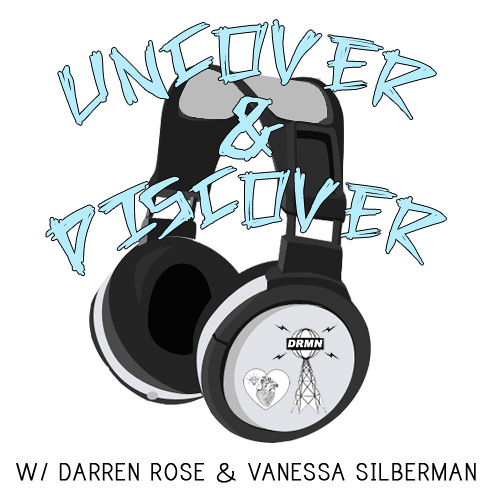 UNCOVER & DISCOVER: a Music Show for Music Heads #7
