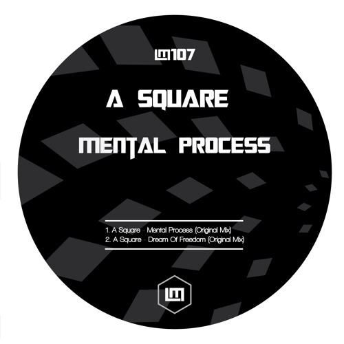 1- A Square - Mental Process Original Mix