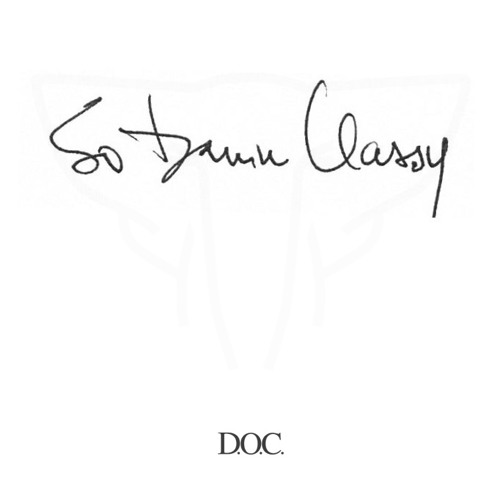 Elekfantz - So Damn Classy (D.O.C.'s Mix)