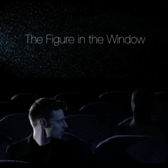 Figure In The Window Soundtrack Alone With It.