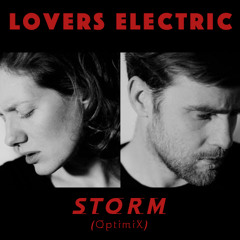 Lovers Electric - Storm (OptimiX)