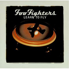 Foo Fighters - Learn To Fly(Instrumental)