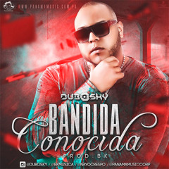 Dubosky - Bandida Conocida