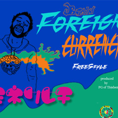 FOREIGN CURRENCY- YEEstyle [prod. PG of th9deez]