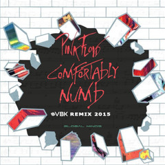 Pink Floyd - Comfortably Numb (VBK Remix) [Click "buy" for free download]