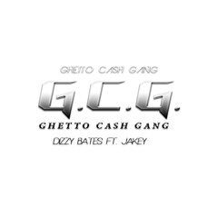 DIZZY BATES | JAKEY - Ghetto Cash Gang